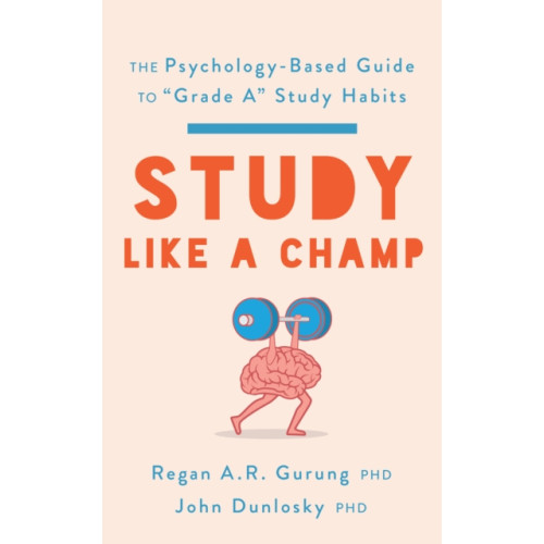 American Psychological Association Study Like a Champ (häftad, eng)