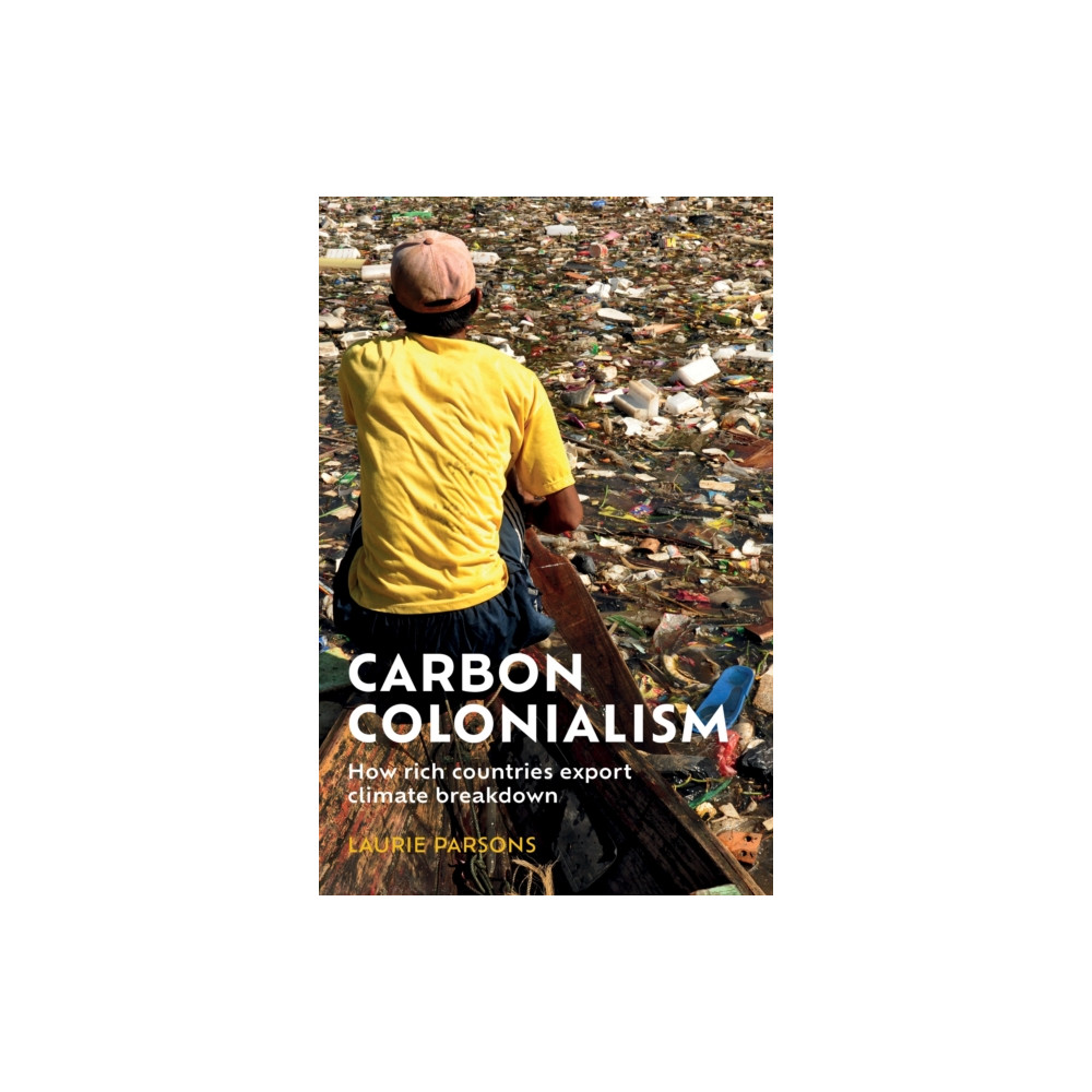 Produktbild för Carbon Colonialism (inbunden, eng)
