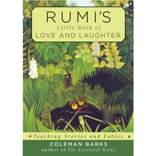 Red Wheel/Weiser Rumi's Little Book of Love and Laughter (häftad, eng)