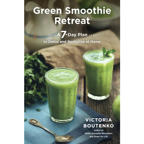 North Atlantic Books,U.S. Green Smoothie Retreat (häftad, eng)