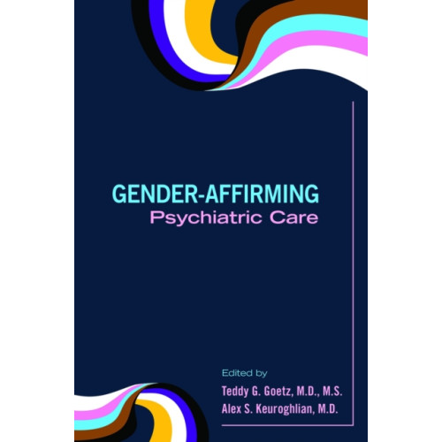 American Psychiatric Association Publishing Gender-Affirming Psychiatric Care (häftad, eng)