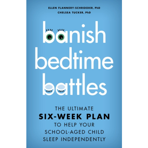 Rowman & littlefield Banish Bedtime Battles (inbunden, eng)