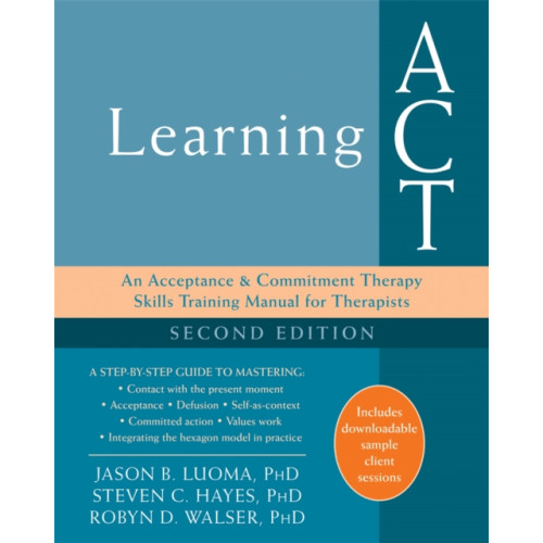 New Harbinger Publications Learning ACT, 2nd Edition (häftad, eng)