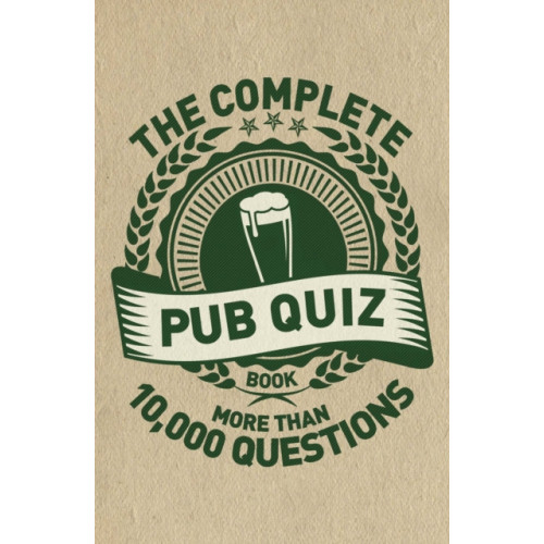 Headline Publishing Group The Complete Pub Quiz Book (häftad, eng)