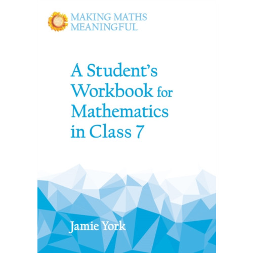 Floris Books A Student's Workbook for Mathematics in Class 7 (häftad, eng)