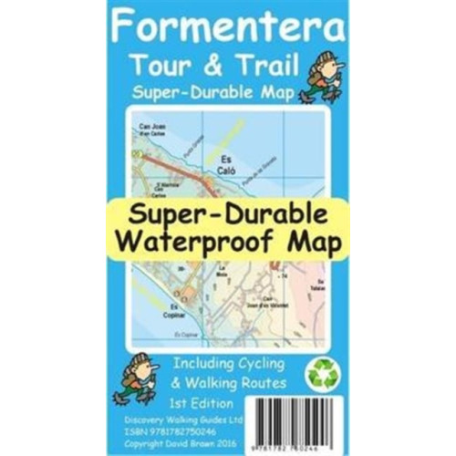 Discovery Walking Guides Ltd Formentera Tour and Trail Super Durable Map