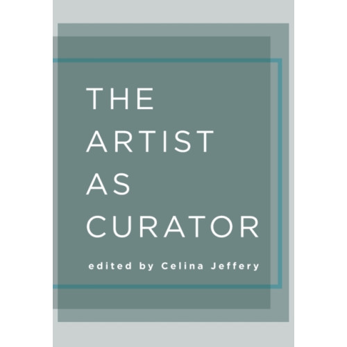 Intellect The Artist as Curator (häftad, eng)