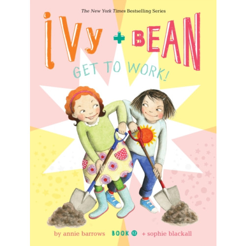 Chronicle Books Ivy and Bean Get to Work! (Book 12) (häftad, eng)