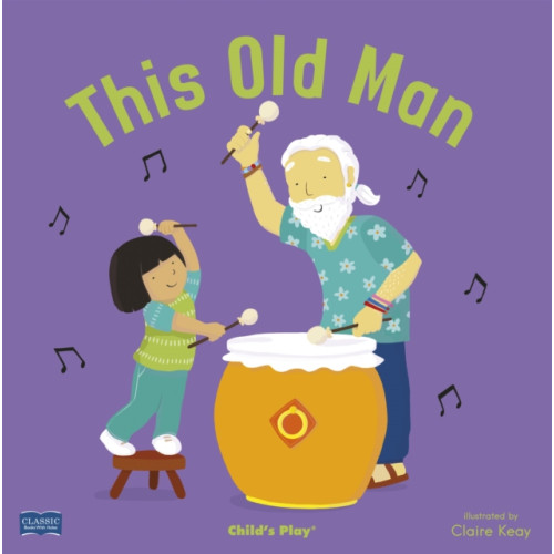 Child's Play International Ltd This Old Man (häftad, eng)