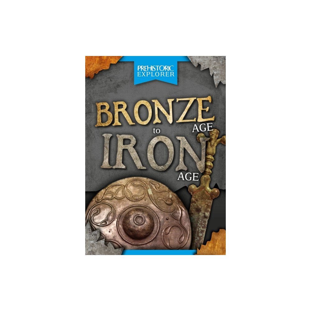 Produktbild för Bronze Age to Iron Age (häftad, eng)