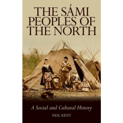 C hurst & co publishers ltd The Sami Peoples of the North (häftad, eng)