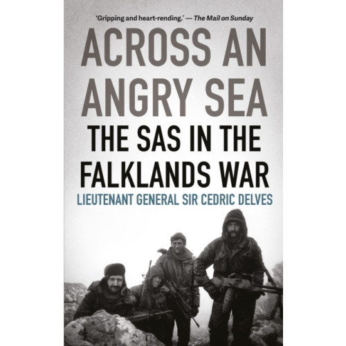 C hurst & co publishers ltd Across an Angry Sea: The SAS in the Falklands War (häftad, eng)