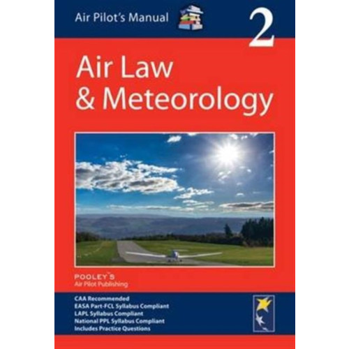 Pooleys Air Pilot Publishing Ltd Air Pilot's Manual: Air Law & Meteorology (häftad, eng)