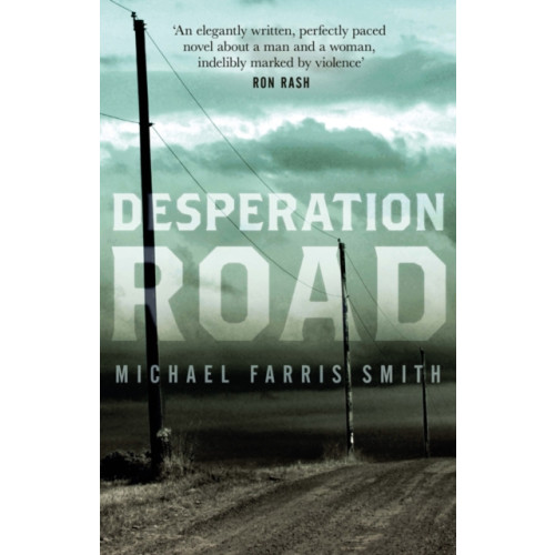 Bedford Square Publishers Desperation Road (häftad, eng)