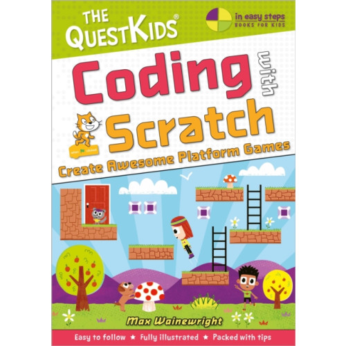 In Easy Steps Limited Coding with Scratch - Create Awesome Platform Games (häftad, eng)