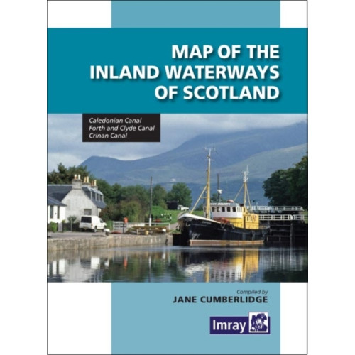 Imray, Laurie, Norie & Wilson Ltd Map Inland Waterways of Scotland