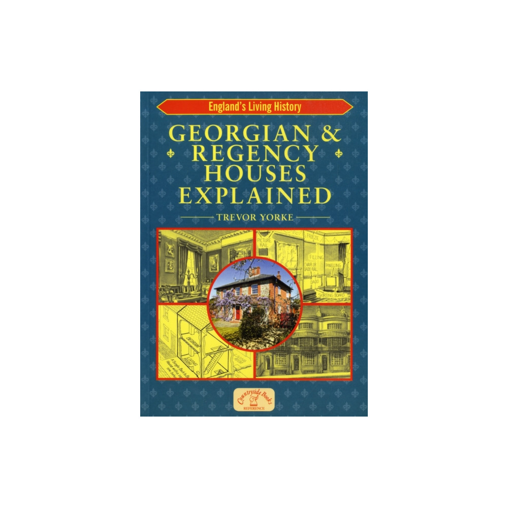 Produktbild för Georgian and Regency Houses Explained (häftad, eng)