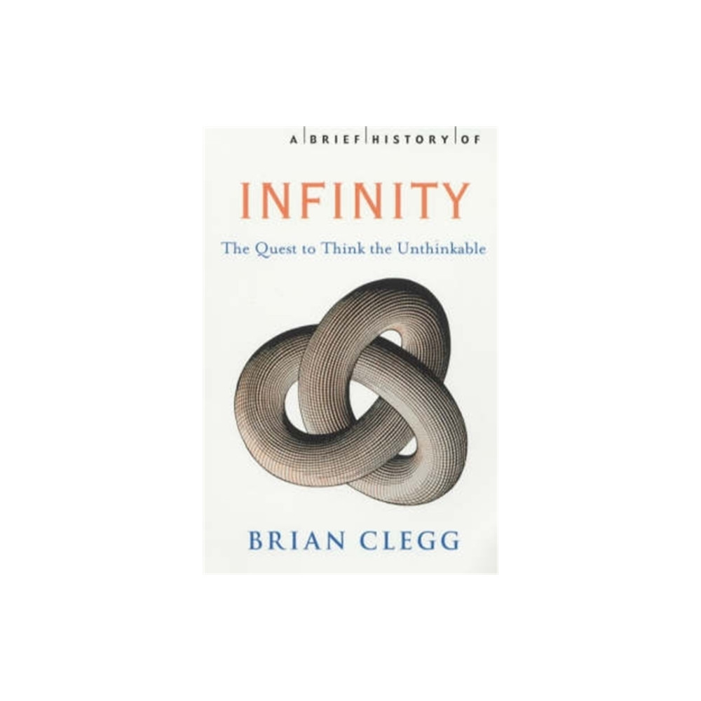 Produktbild för A Brief History of Infinity (häftad, eng)