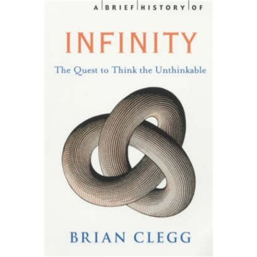 Little, Brown Book Group A Brief History of Infinity (häftad, eng)