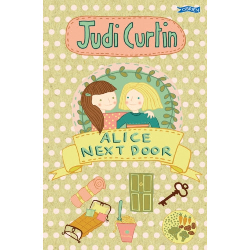 O'Brien Press Ltd Alice Next Door (häftad, eng)