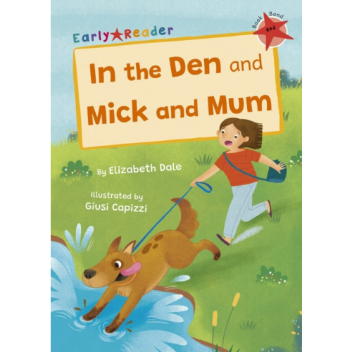 Maverick Arts Publishing In the Den and Mick and Mum (häftad, eng)