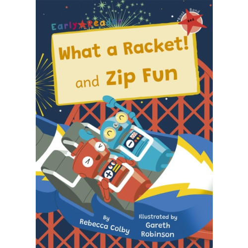 Maverick Arts Publishing What a Racket! and Zip Fun (häftad, eng)