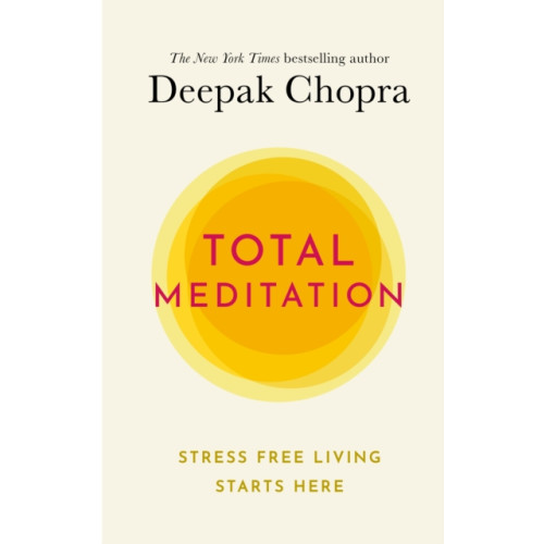 Ebury Publishing Total Meditation (inbunden, eng)