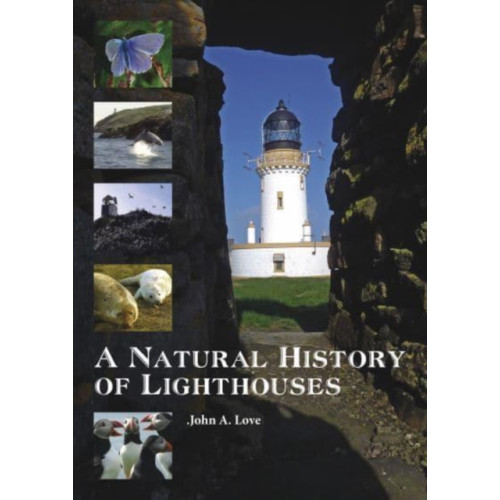 Whittles Publishing A Natural History of Lighthouses (häftad, eng)