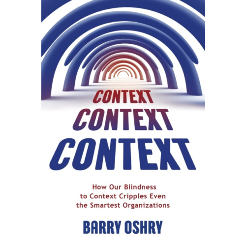 Triarchy Press Context, Context, Context (häftad, eng)