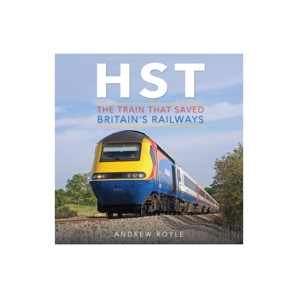 Produktbild för HST: The Train That Saved Britain's Railways (inbunden, eng)