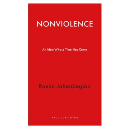 Haus Publishing Nonviolence (häftad, eng)