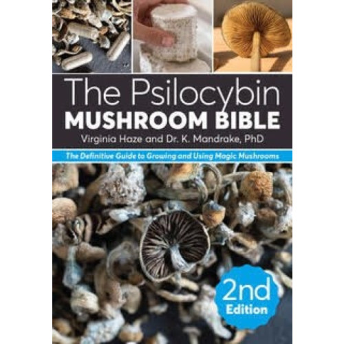 Green Candy The Psilocybin Mushroom Bible (häftad, eng)