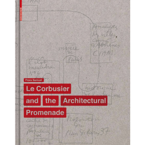 Birkhauser Le Corbusier and the Architectural Promenade (inbunden, eng)