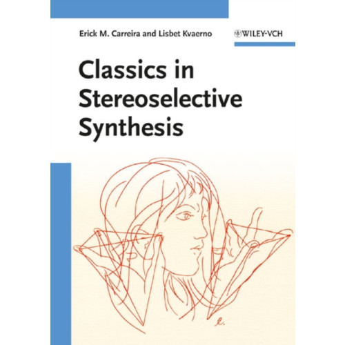 Wiley-VCH Verlag GmbH Classics in Stereoselective Synthesis (häftad, eng)