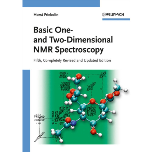 Wiley-VCH Verlag GmbH Basic One- and Two-Dimensional NMR Spectroscopy (häftad, eng)