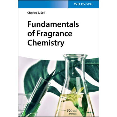 Wiley-VCH Verlag GmbH Fundamentals of Fragrance Chemistry (häftad, eng)