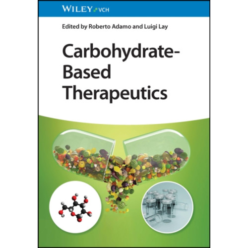 Wiley-VCH Verlag GmbH Carbohydrate-Based Therapeutics (inbunden, eng)