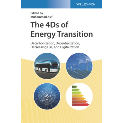 Wiley-VCH Verlag GmbH The 4Ds of Energy Transition (inbunden, eng)