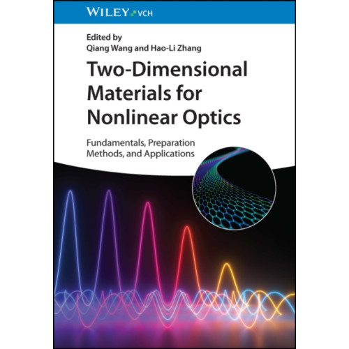 Wiley-VCH Verlag GmbH Two-Dimensional Materials for Nonlinear Optics (inbunden, eng)