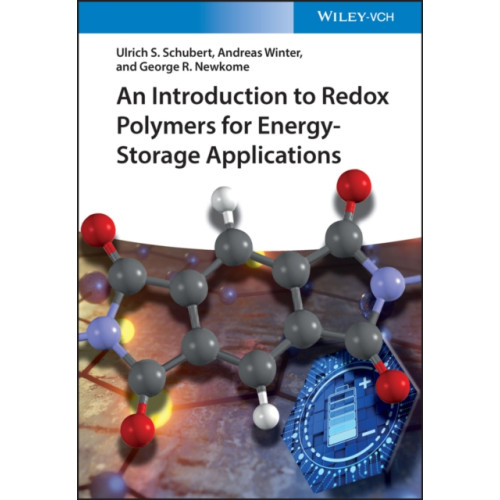 Wiley-VCH Verlag GmbH An Introduction to Redox Polymers for Energy-Storage Applications (inbunden, eng)