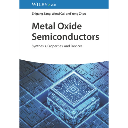 Wiley-VCH Verlag GmbH Metal Oxide Semiconductors (inbunden, eng)