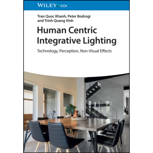 Wiley-VCH Verlag GmbH Human Centric Integrative Lighting (inbunden, eng)