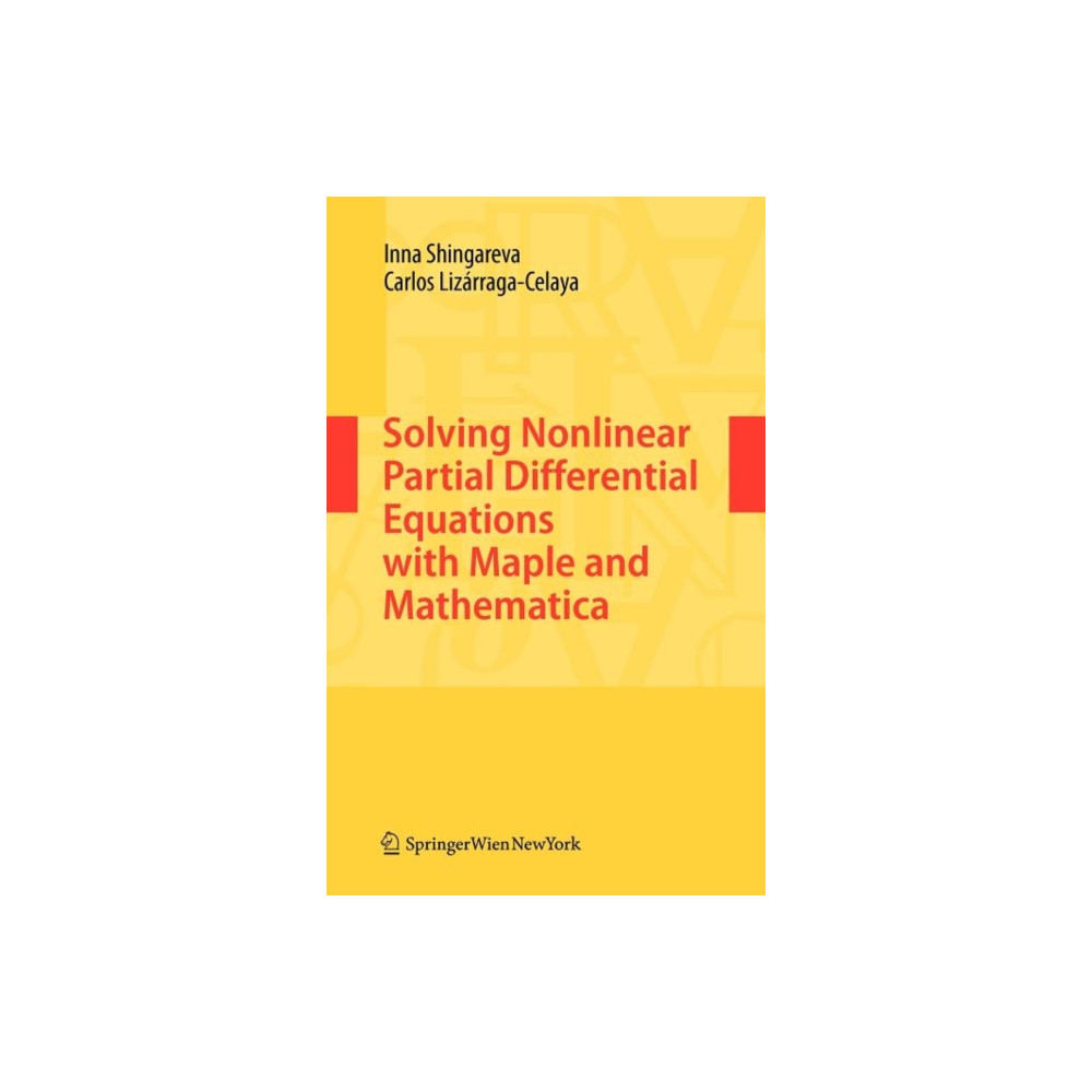 Produktbild för Solving Nonlinear Partial Differential Equations with Maple and Mathematica (inbunden, eng)