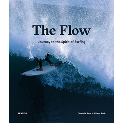 Benteli Verlag The Flow (inbunden, eng)