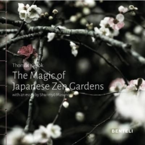 Benteli Verlag The Magic of Japanese Zen Gardens (inbunden, eng)