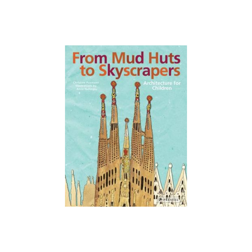 Produktbild för From Mud Huts to Skyscrapers (inbunden, eng)