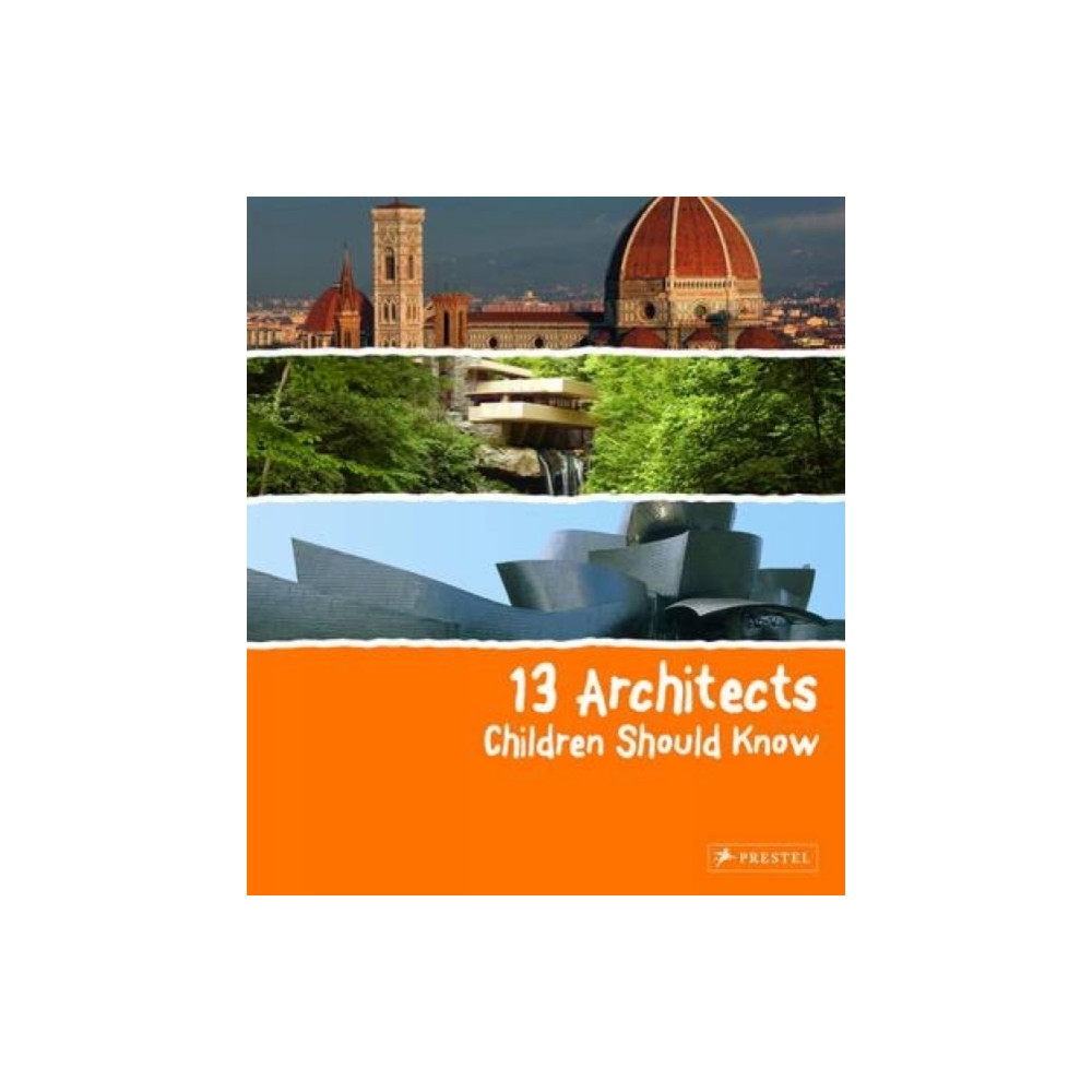 Produktbild för 13 Architects Children Should Know (inbunden, eng)