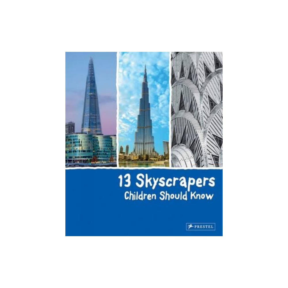 Produktbild för 13 Skyscrapers Children Should Know (inbunden, eng)