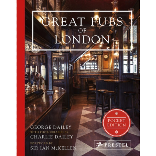 Prestel Great Pubs of London: Pocket Edition (inbunden, eng)