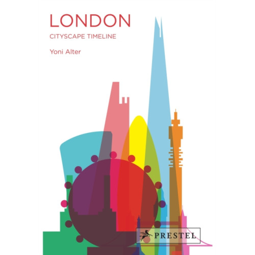 Prestel London: Cityscape Timeline (häftad, eng)